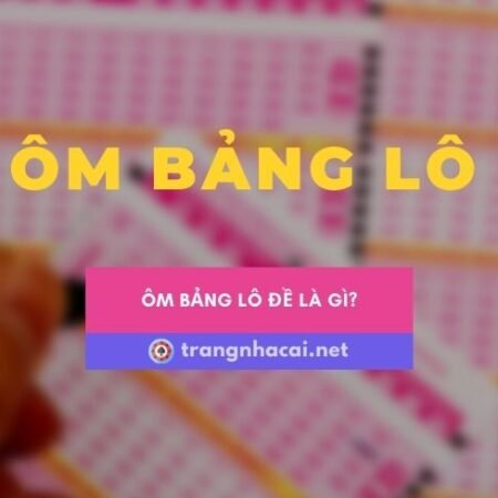 Hướng dẫn cách ôm bảng lô đề cho người muốn làm chủ thầu