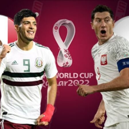 World Cup 2022: Dự đoán kết quả Mexico vs Ba Lan