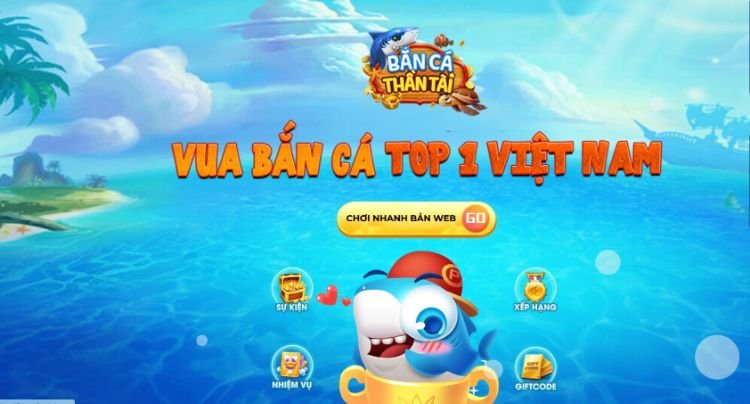 Trang bắn cá thần tài top 1 Việt Nam