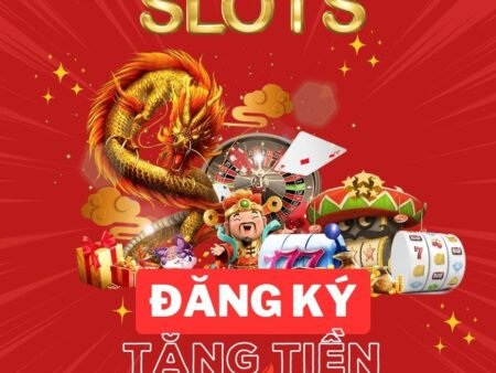 Game slot tặng tiền khi đăng ký (Mới tháng 09/2024)