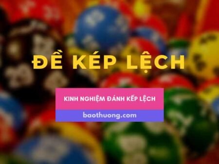 Đề kép lệch là gì? Cách bắt đề kép lệch