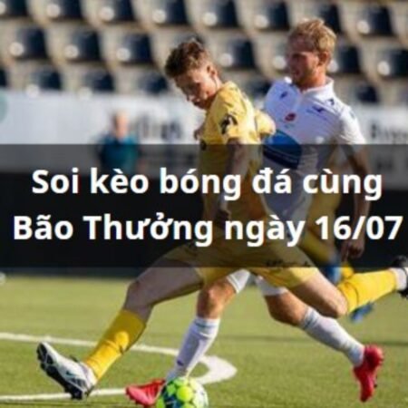 Soi kèo Bodo/Glimt vs Haugesund: 22h00 ngày 16/07