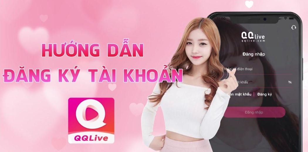 hướng dẫn đăng ký qqlive