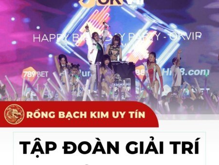 Tập đoàn giải trí OKVip là ai? Tất cả những thông tin bạn cần biết về OK Vip