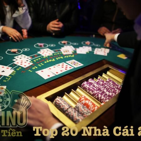 Casino Tặng Tiền Uy Tín đánh giá Top 20 nhà cái uy tín năm 2024